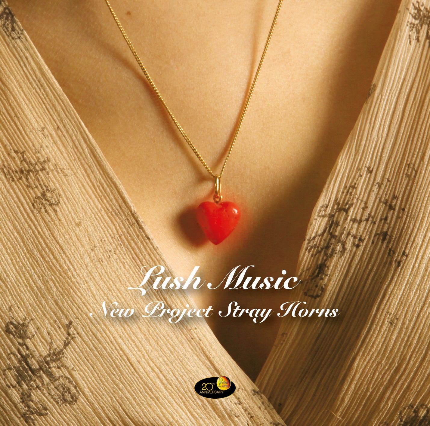 LUSH MUSIC - New Project Stray Horns