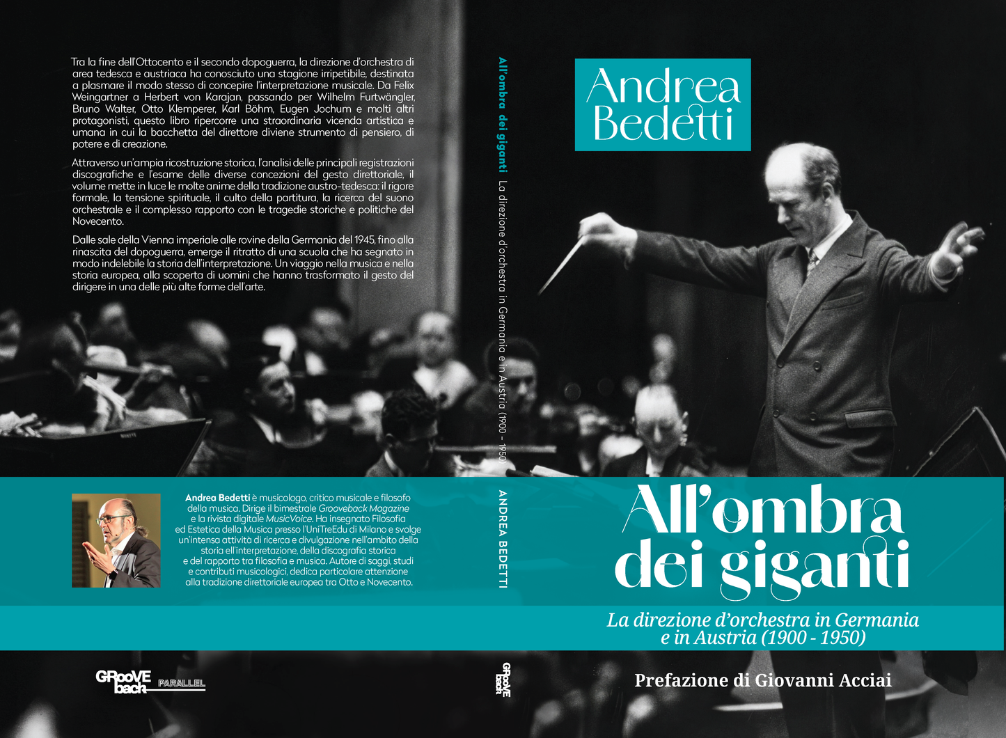 ALL’OMBRA DEI GIGANTI: La direzione d’orchestra in Germania e in Austria (1900 - 1950) - Andrea Bedetti