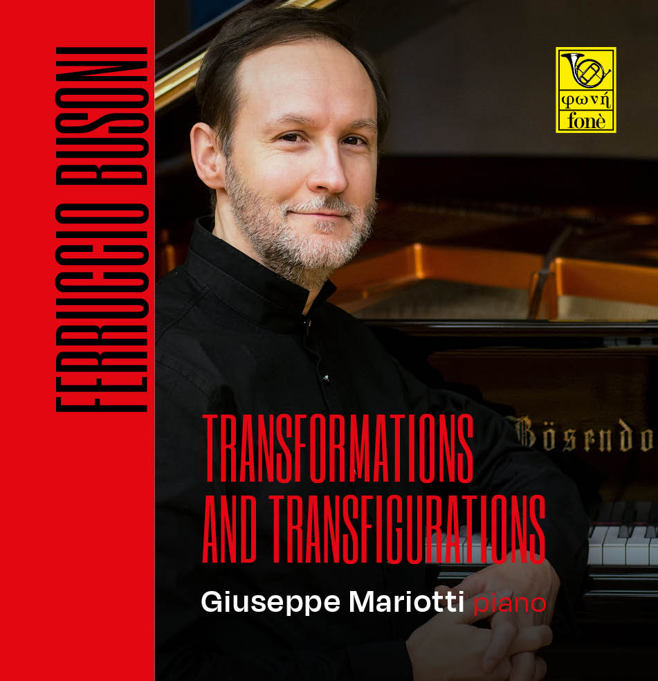 TRANSFORMACIÓN Y TRANSFIGURACIONES | Busoni, Mariotti
