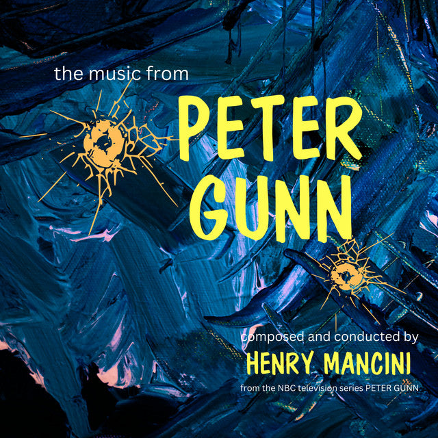 Henry Mancini: The Music From Peter Gunn