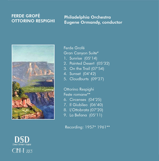Grofé Grand Canyon Suite e Respighi Feste romane — Eugene Ormandy, The Philadelphia Orchestra — Inlay Capsa Symphōnĭa CS223