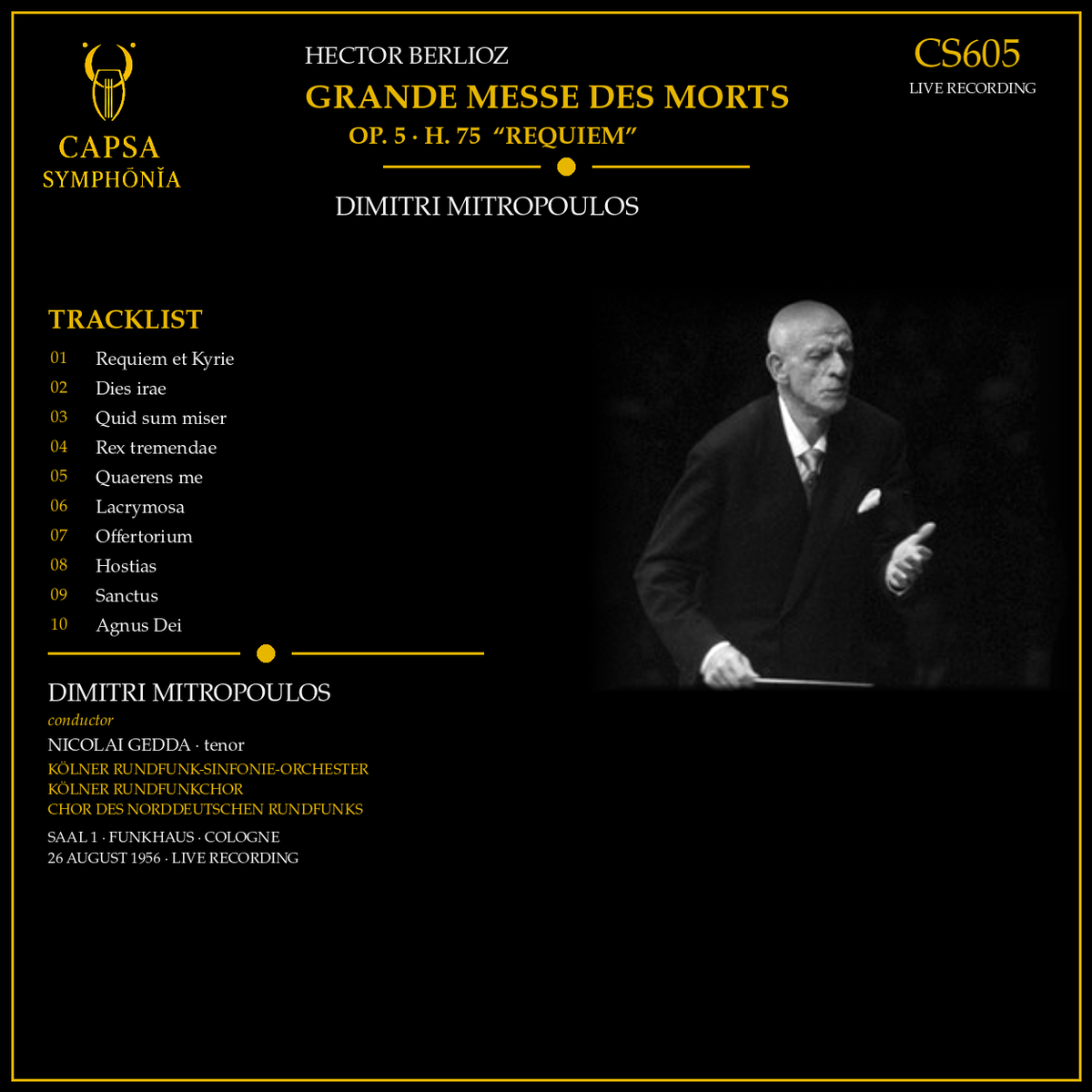 Lista de pistas y créditos de la Grande Messe des morts de Berlioz dirigida por Dimitri Mitropoulos con Nicolai Gedda y los conjuntos radiofónicos de Colonia – Inlay Capsa Symphōnĭa CS605