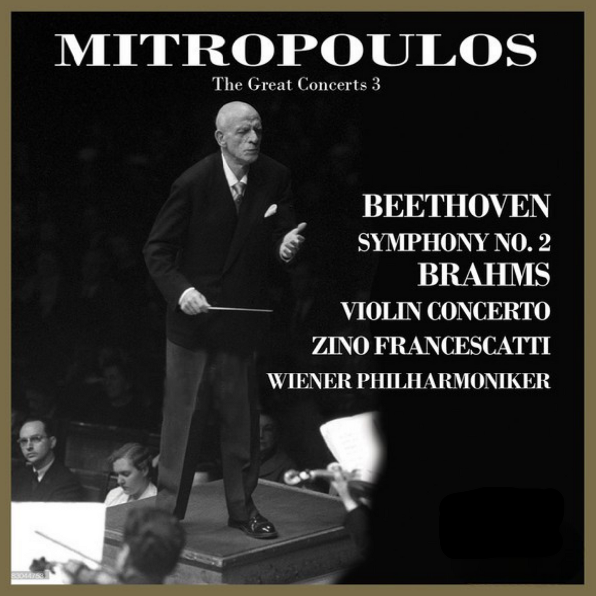Cover CS601 — Dimitri Mitropoulos e Zino Francescatti in Beethoven Sinfonia n. 2 e Brahms Concerto per violino con Wiener Philharmoniker — Capsa Symphōnĭa