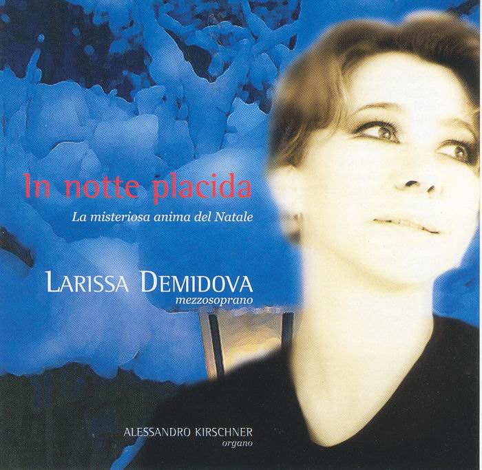 静かな夜に:クリスマスの神秘的な魂:キルシュナー、デミドヴァ