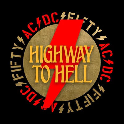 HIGHWAY TO HELL - 50th Anniversary