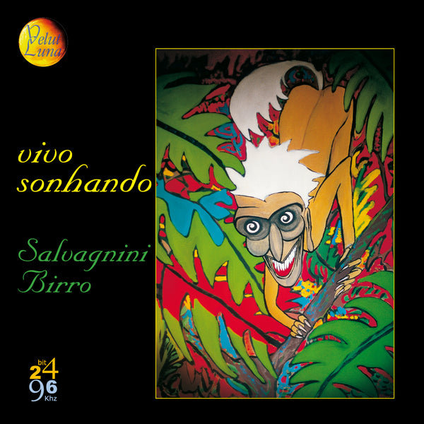 I LIVE SONHANDO - SALVAGNINI, BIRRO