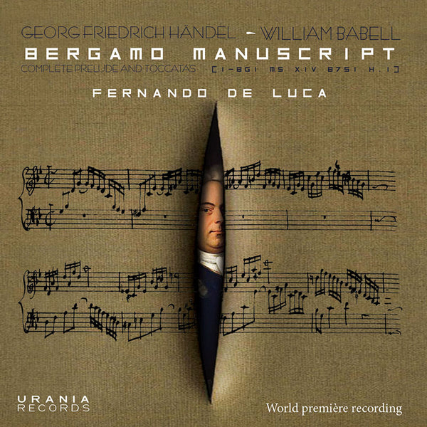 HÄNDEL: PRELUDIOS Y TOCCATAS COMPLETAS DEL MANUSCRITO DE BERGAMO