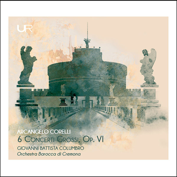 CORELLI: 6 CONCERTO GROSSI, OP. VI