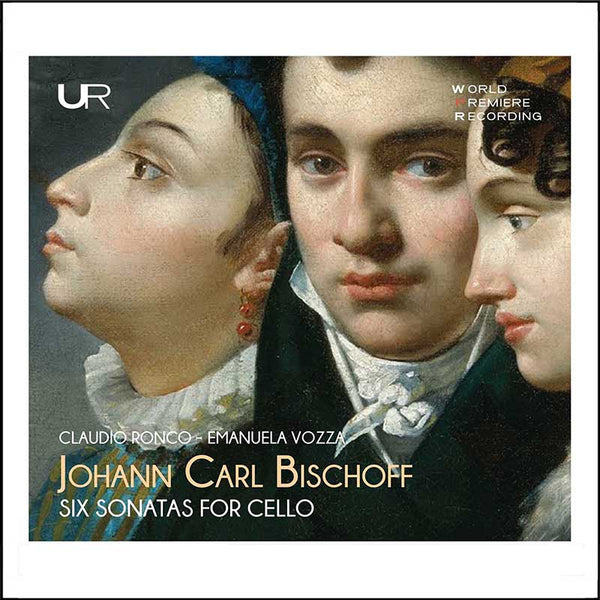 BISCHOFF: Six Sonates for cellos and bass 