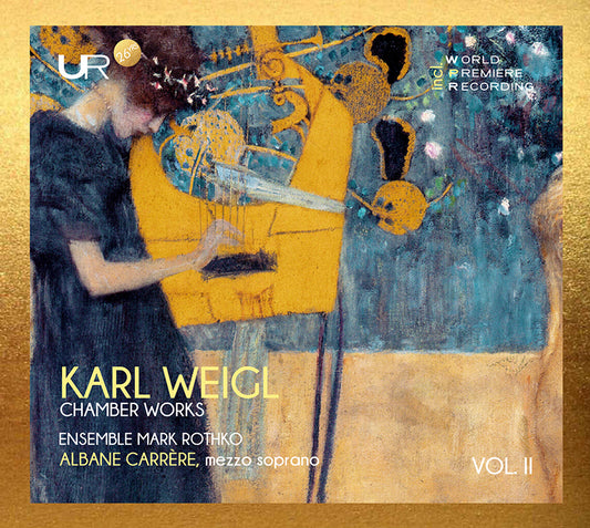 WEIGL: CHAMBER WORKS, vol. II