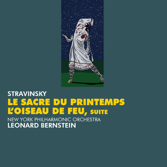 ストラヴィンスキー「春の祭典」 - レナード・バーンスタイン ニューヨーク・フィルハーモニー管弦楽団