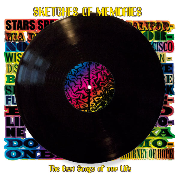 SKETCHES OF MEMORIES THE BEST SONGS OF OUR LIFE