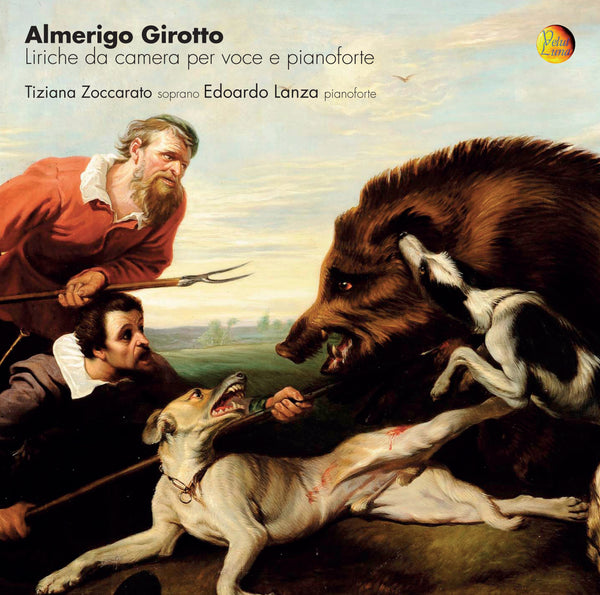 ALMERIGO GIROTTO, KAMMERLIEDER FÜR GESANG UND KLAVIER - Zoccarato, Lanza