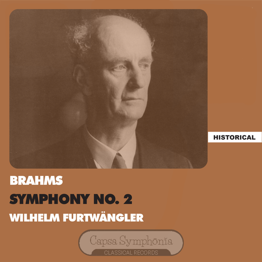 Brahms Symphony No. 2 - Wilhelm Furtwängler Berliner Philharmoniker