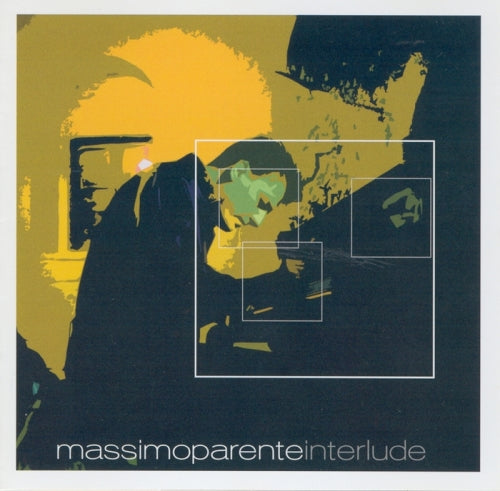 MASSIMO PARENTE: INTERLUDIO - PARENTE, MACCURO, ARK D'AMBROSIO