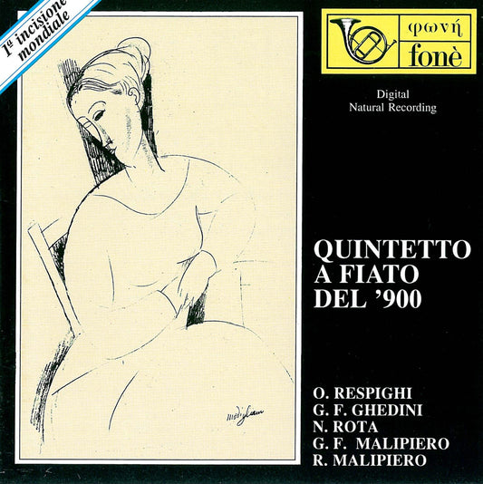 QUINTETTO A FIATO DEL '900: Respighi, Ghedini, Rota, G. F. Malipiero, R. Malipiero | Conti, Pollastri, Riccucci, Carlini, Faggi