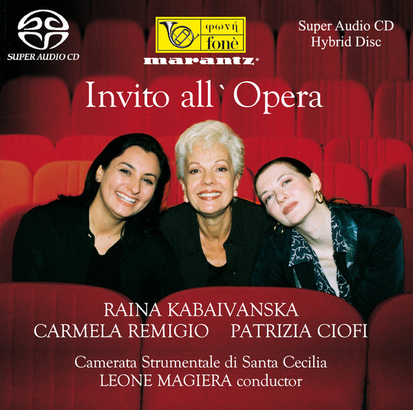 INVITO ALL'OPERA | Kabaivanska, Remigio, Ciofi, Camerata Strumentale di Santa Cecilia, Magiera
