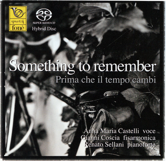 SOMETHING TO REMEMBER | Castelli, Coscia, Sellani