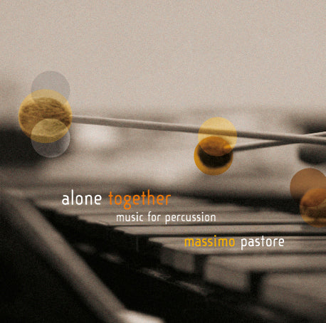 ひとりぼっちで: 打楽器のための音楽 - アート・パーカッション・アンサンブル、パストーレ