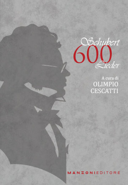 SCHUBERT: 600 CANCIONES, Olimpio Cescatti