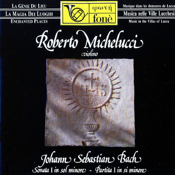 ROBERTO MICHELUCCI - violino - J. S. BACH | Michelucci