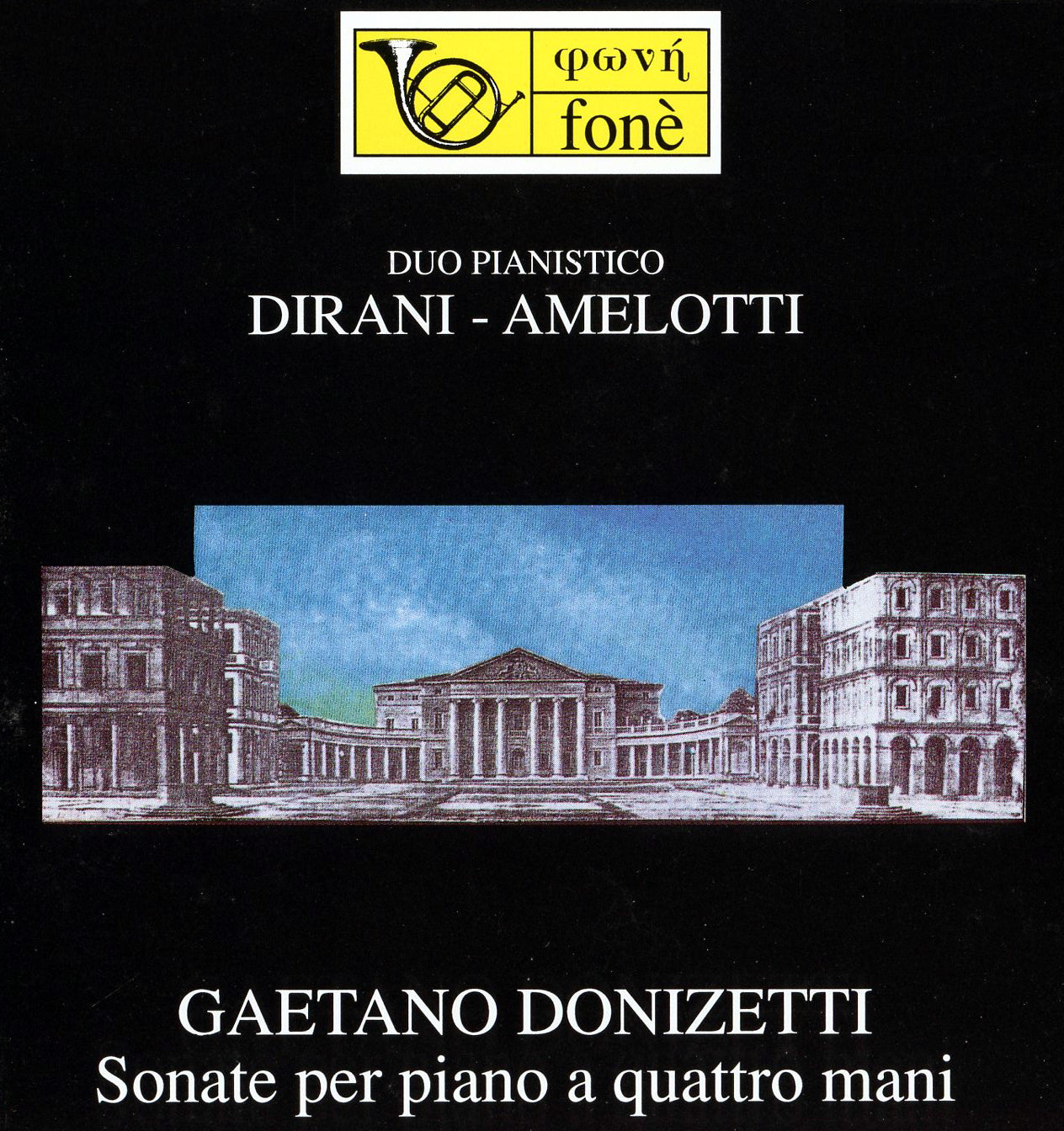 GAETANO DONIZETTI: SONATE PER PIANO A QUATTRO MANI | Dirani, Amelotti