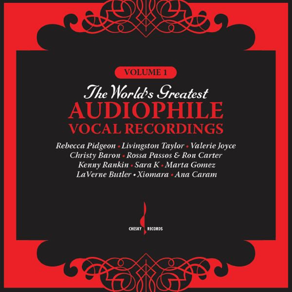 THE WORLD'S GREATEST AUDIOPHILE VOCAL RECORDINGS - Volume 1 - Chesky Records
