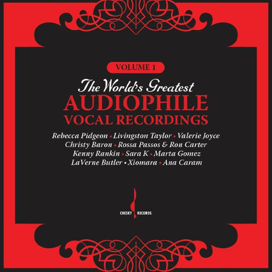 THE WORLD'S GREATEST AUDIOPHILE VOCAL RECORDINGS - Volume 1 - Chesky Records