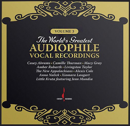 THE WORLD'S GREATEST AUDIOPHILE VOCAL RECORDINGS – Volume 3 – Chesky Records