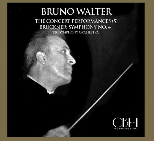 Cover — Bruckner, Sinfonia n. 4 Romantica live, Bruno Walter, NBC Symphony Orchestra — Capsa Symphōnĭa CS560
