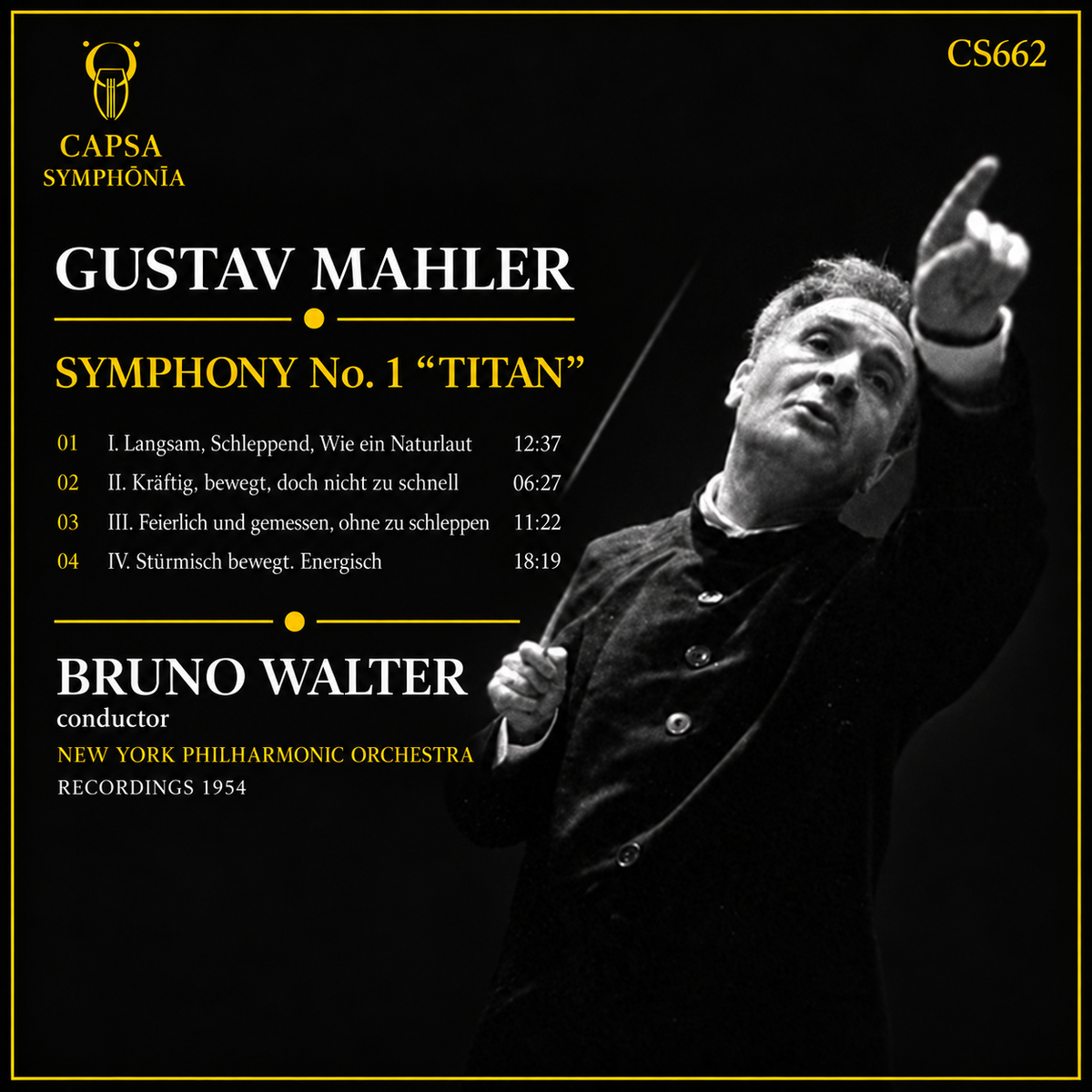 Capsa Symphōnĭa CS662 inlay — tracklist and credits for Bruno Walter, Gustav Mahler Symphony No. 1 “Titan”, New York Philharmonic Orchestra