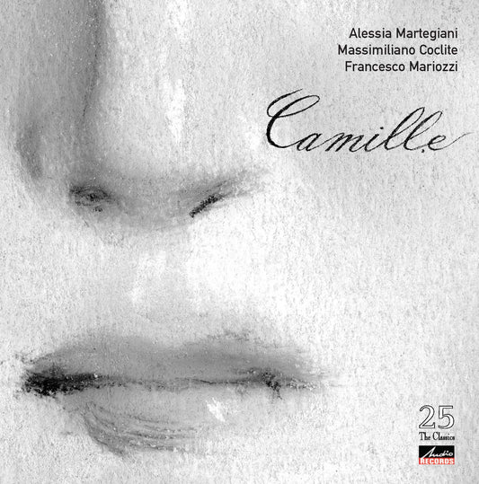 CAMILLE di Alessia Martegiani, Massimiliano Coclite e Francesco Mariozzi — AudioRecords ARCLS025