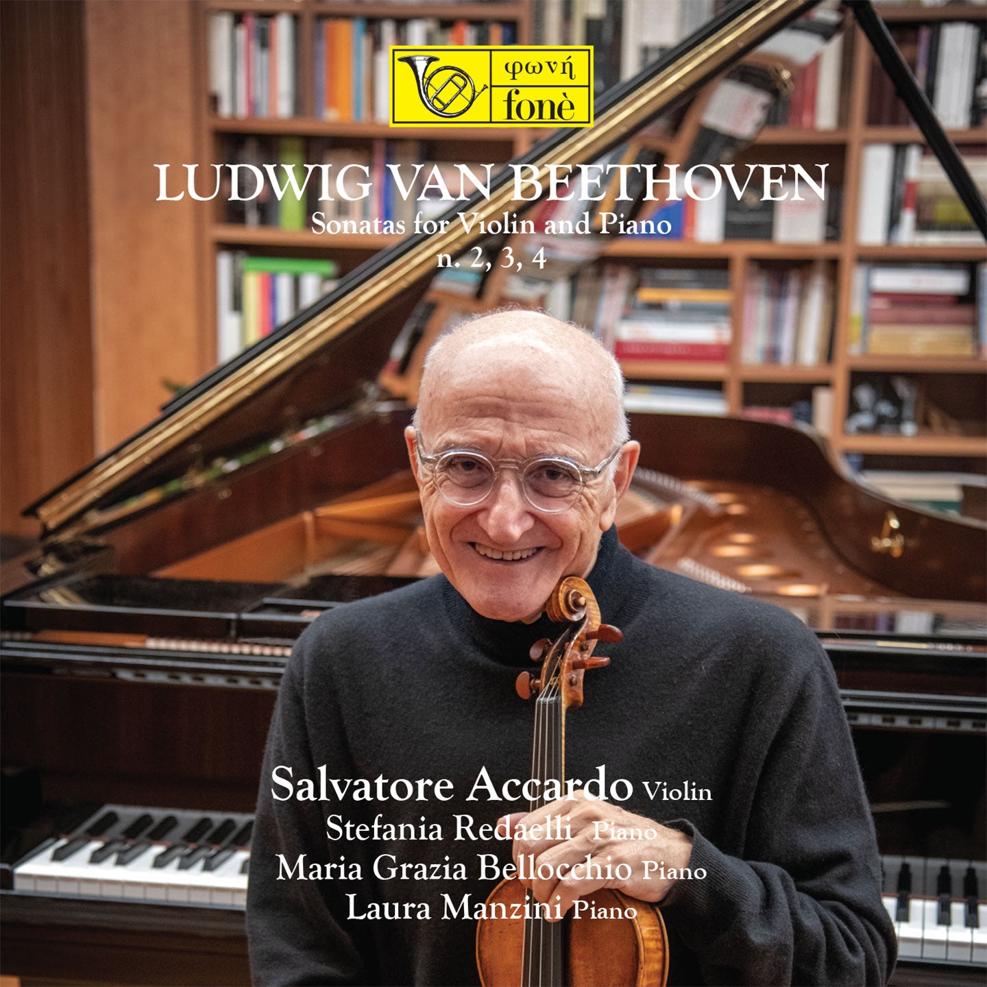 LUDWIG VAN BEETHOVEN: Sonate per violino e pianoforte n. 2, 3, 4 | Accardo