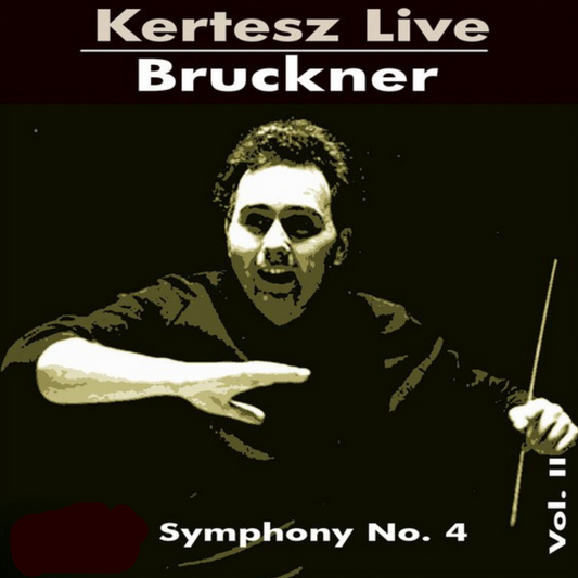 Bruckner: Symphony No. 4 in E-Flat Major, WAB 104 "Romantic" (1881 Version, Haas Edition) [Live]