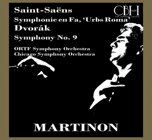 Saint-Saëns: Symphony in F Major, R. 163 "Urbs Roma" &amp; Dvořák: Symphony No. 9 in E Minor, Op. 95, B. 178 "From the New World" (Remastered 2022)