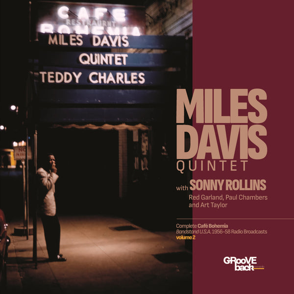 Miles Davis Quintet Complete Café Bohemia Volume 2