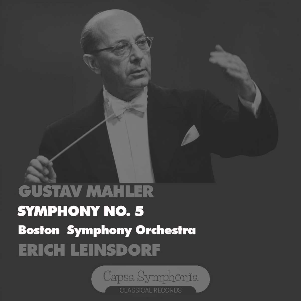 Mahler Sinfonia n. 5 — Erich Leinsdorf, Boston Symphony Orchestra — Cover Capsa Symphōnĭa CS211