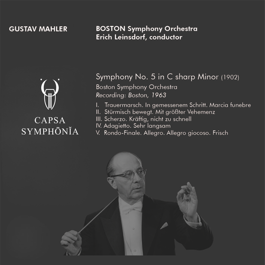 Mahler Symphony no. 5 in C Sharp Minor - Erich Leinsdorf Boston Symphony Orchestra