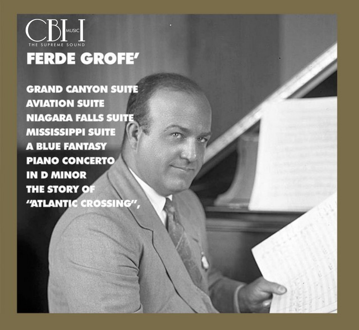 Ferde Grofé Symphonic Suites — Eugene Ormandy, André Kostelanetz e altri interpreti — Cover Capsa Symphōnĭa CS525