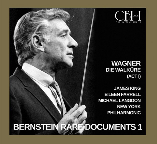 Wagner Die Walküre Atto I — Leonard Bernstein, Eileen Farrell, James King, Michael Langdon, New York Philharmonic Orchestra — Cover Capsa Symphōnĭa CS529