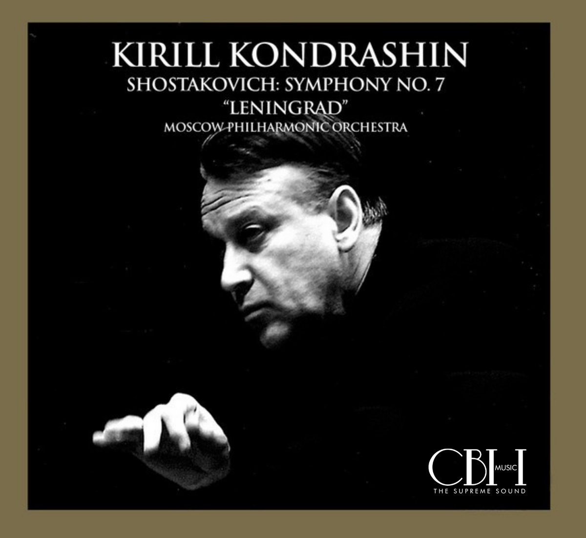 Cover — Shostakovich, Sinfonia n. 7 Leningrado live, Kirill Kondrashin, Moscow Philharmonic Orchestra — Capsa Symphōnĭa CS564