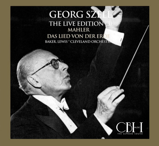 Mahler Das Lied von der Erde Live — George Szell, Janet Baker, Richard Lewis, The Cleveland Orchestra — Cover Capsa Symphōnĭa CS569