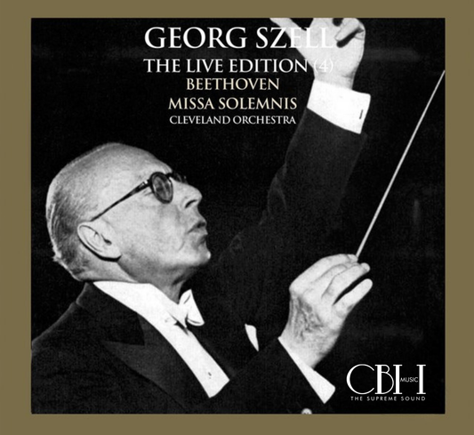 Beethoven Missa solemnis Live — George Szell, The Cleveland Orchestra, Cleveland Orchestra Chorus — Cover Capsa Symphōnĭa CS570