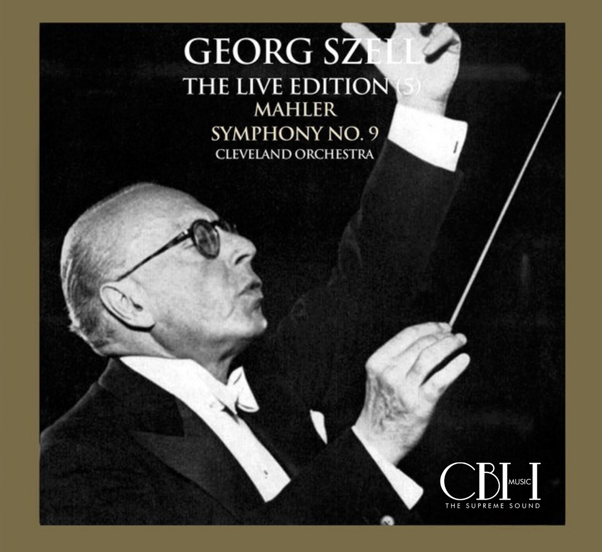 Mahler Sinfonia n. 9 Live — George Szell, The Cleveland Orchestra — Cover Capsa Symphōnĭa CS571