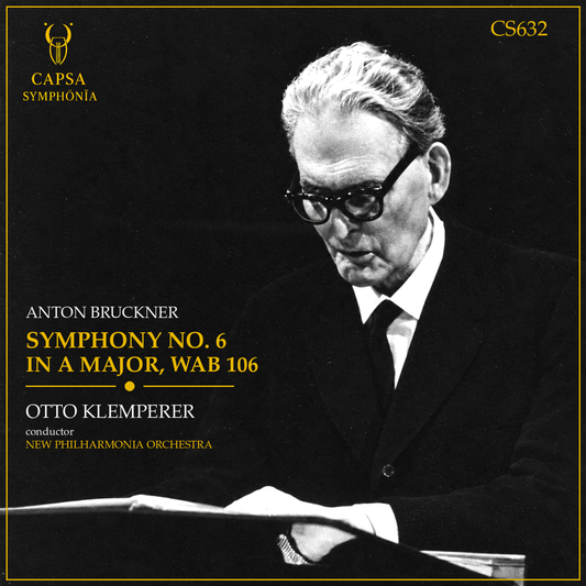 Otto Klemperer dirige la Sinfonia n. 6 di Bruckner con la New Philharmonia Orchestra – Capsa Symphōnĭa CS632