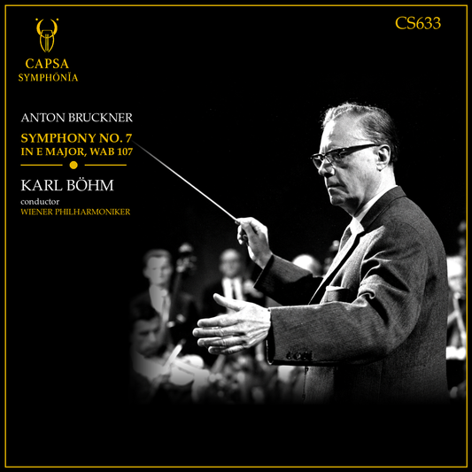 Karl Böhm dirige la Sinfonia n. 7 di Bruckner con i Wiener Philharmoniker – Capsa Symphōnĭa CS633
