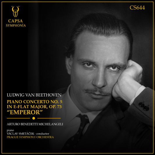 Cover CS644 — Beethoven, Concerto per pianoforte n. 5 “Imperatore” — Arturo Benedetti Michelangeli, Václav Smetáček — Capsa Symphōnĭa