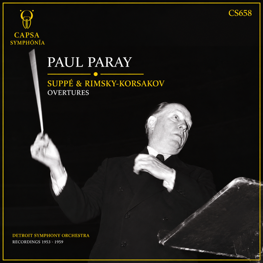 Portada Capsa Symphōnĭa CS658 — Paul Paray dirige la Detroit Symphony Orchestra en oberturas de Suppé y Rimsky-Korsakov