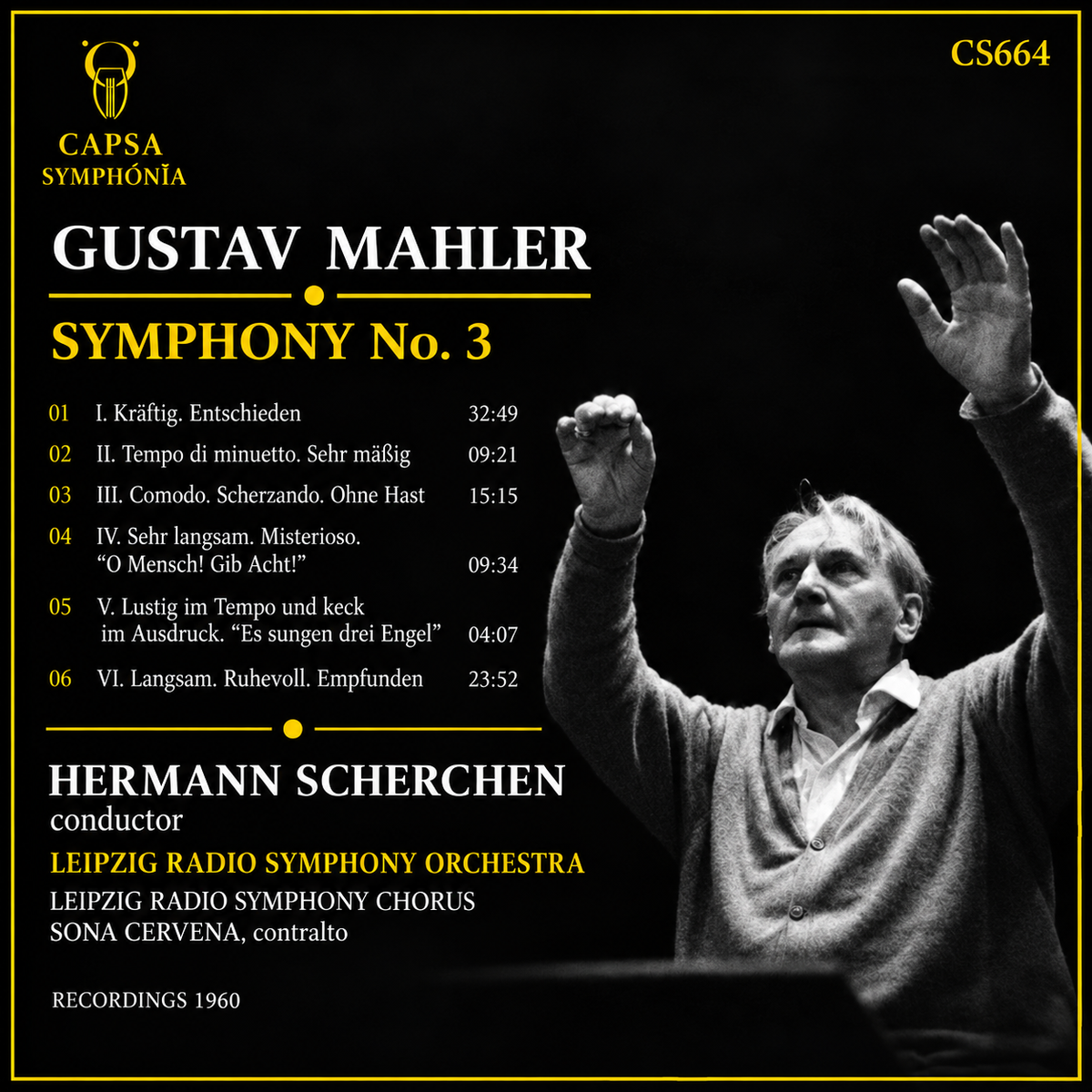 Capsa Symphōnĭa CS664 inlay with tracklist: Gustav Mahler, Symphony No. 3, Hermann Scherchen, Leipzig Radio Symphony Orchestra, Leipzig Radio Symphony Chorus, Sona Cervena, contralto.