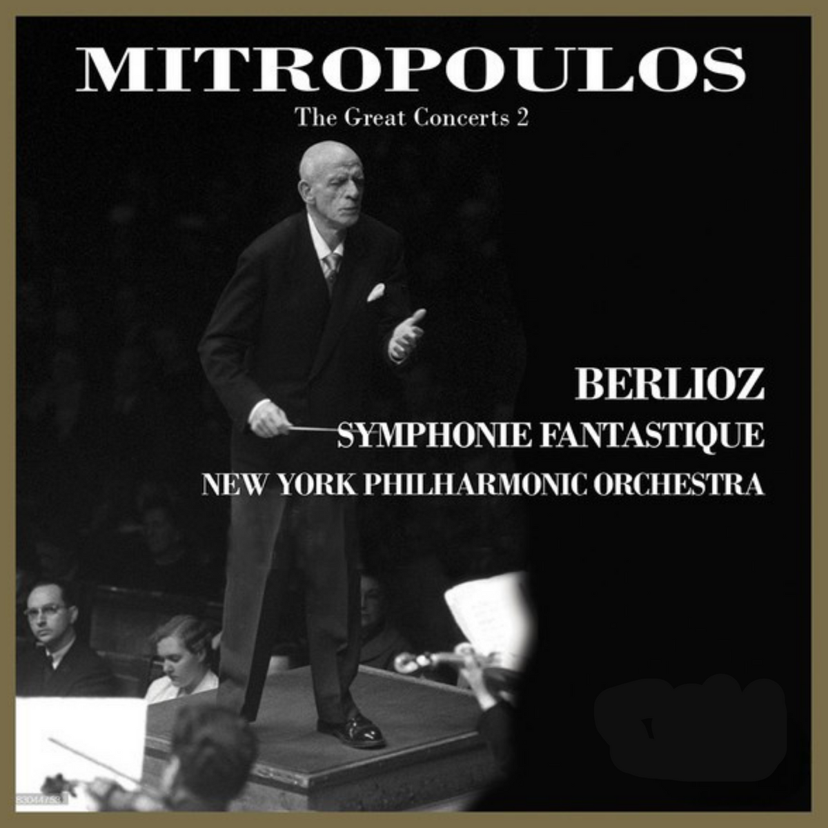 Cover CS600 — Dimitri Mitropoulos dirige la New York Philharmonic nella Symphonie fantastique di Berlioz — Capsa Symphōnĭa
